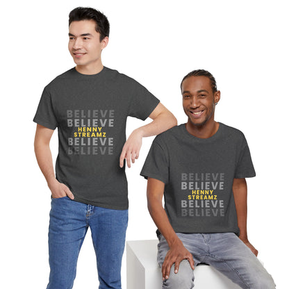 Believe Henny Tee