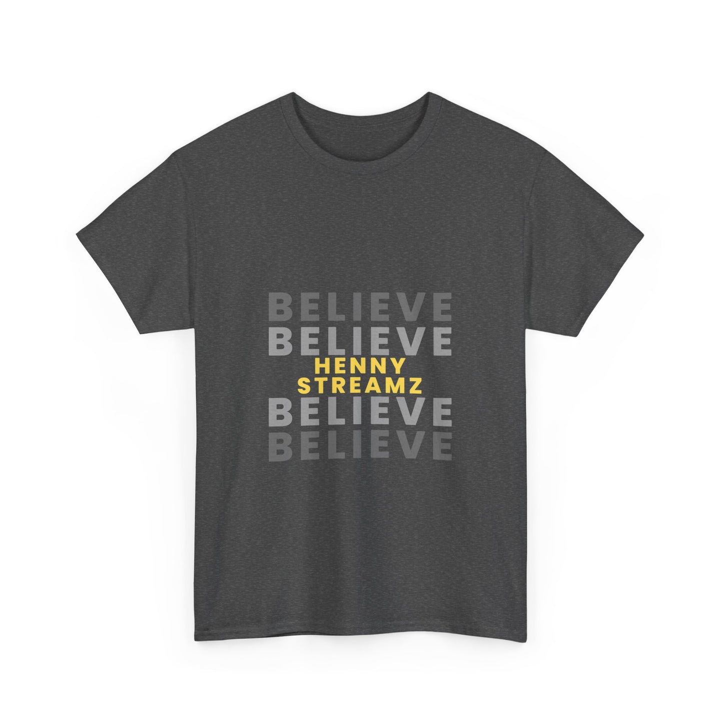 Believe Henny Tee