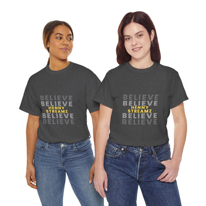 Believe Henny Tee