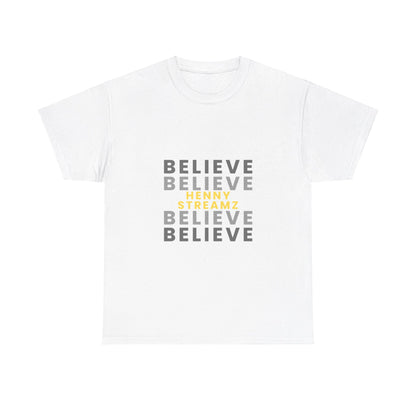 Believe Henny Tee