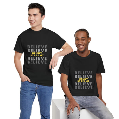 Believe Henny Tee